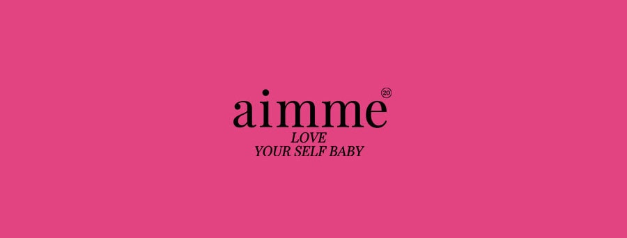 aimme LOVE YOUR SELF BABY