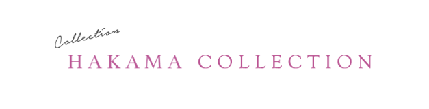 HAKAMA  COLLECTION